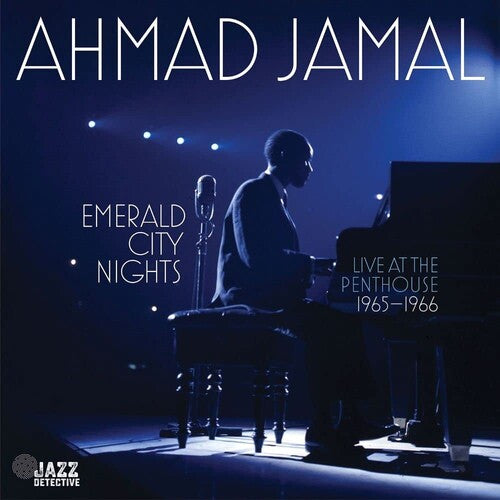 Ahmad Jamal - Emerald City Nights: Live At The Penthouse (1965-1966) (RSD11.25.22) - Vinyl