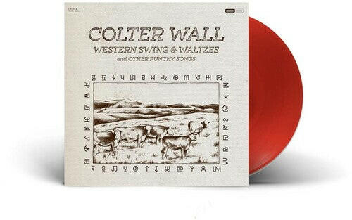 Colter Wall - Western Swing & Waltzes and Other Punchy Songs - Red Vinyl