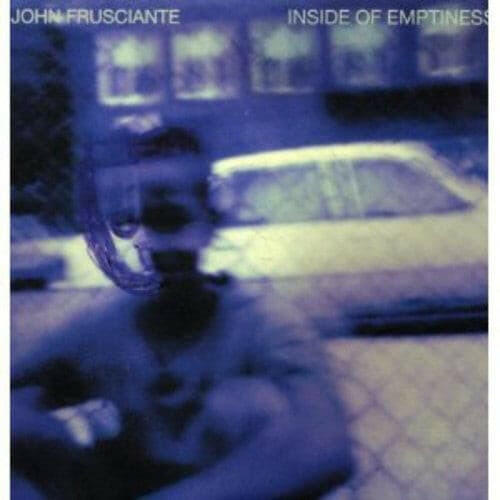John Frusciante - Inside Of Emptiness - Vinyl