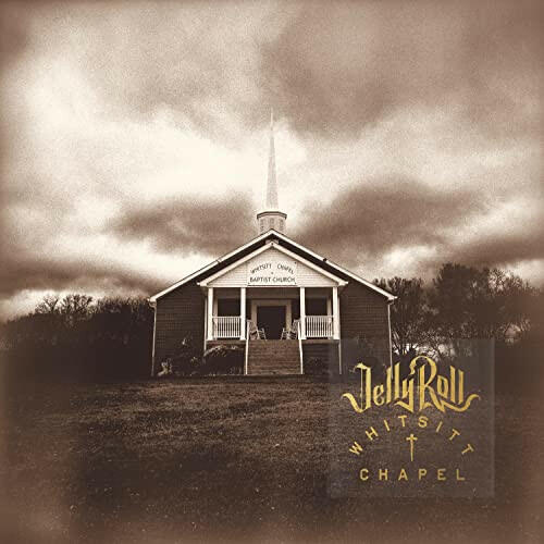 Jelly Roll - Whitsitt Chapel - Vinyl