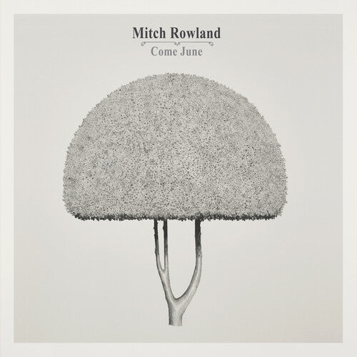 Mitch Rowland - Come June - Yellow Vinyl