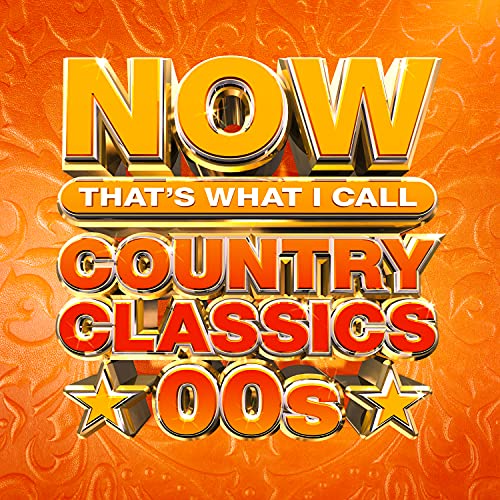 Various Artists - NOW Country Classics '00s - CD