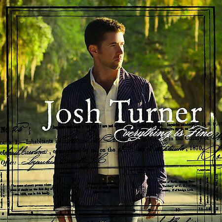 Josh Turner - Everything Is Fine - CD
