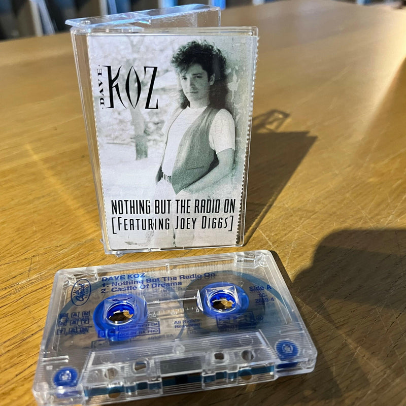 Dave Koz - Nothing But The Radio On - Cassette