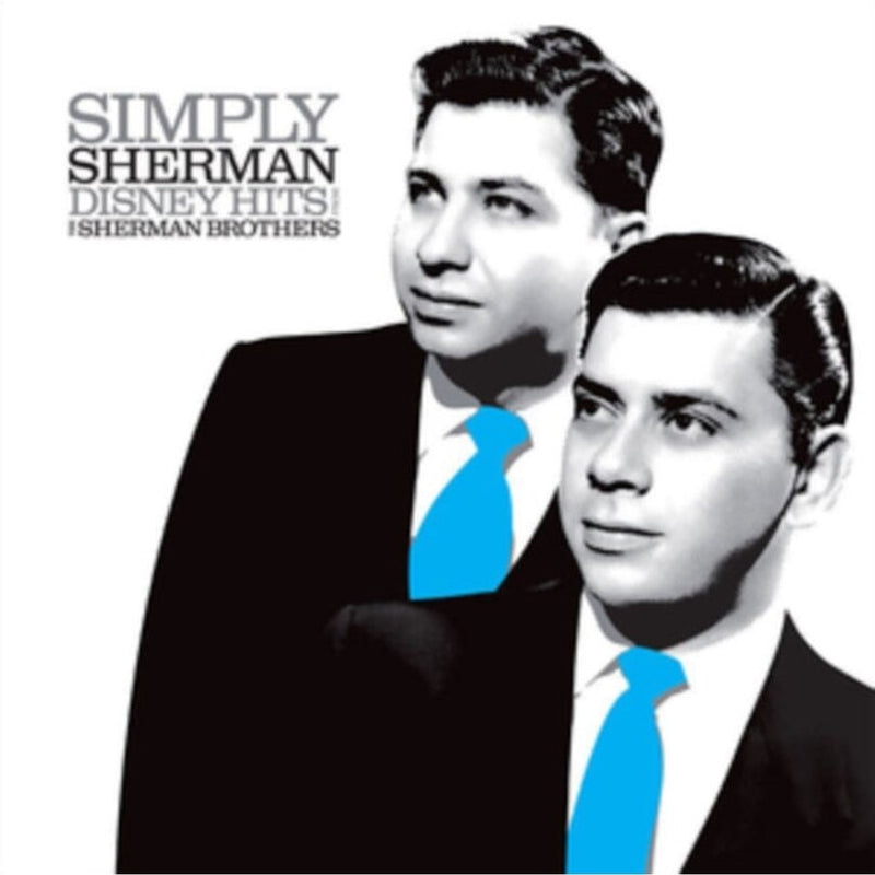 Simply Sherman - Disney Hits From The Sherman Brothers - Vinyl