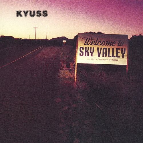 Kyuss - Welcome To Sky Valley - Vinyl