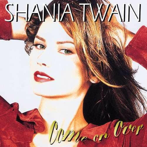 Shania Twain - Come On Over - Vinyl