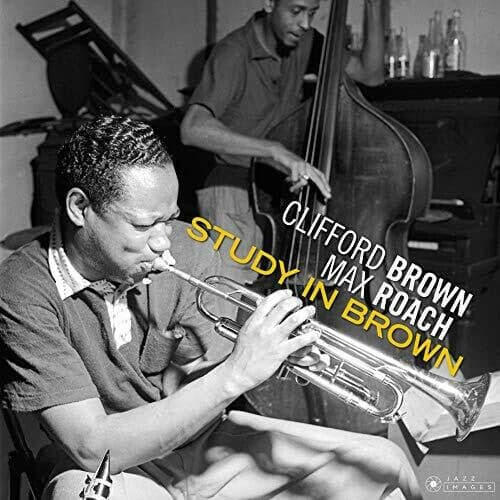 Clifford Brown and Max Roach - Study in Brown - Vinyl