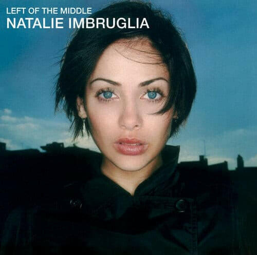 Natalie Imbruglia - Left of the Middle - Vinyl