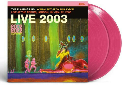 The Flaming Lips - Live At The Forum, London, UK (1/22/2003) - Vinyl