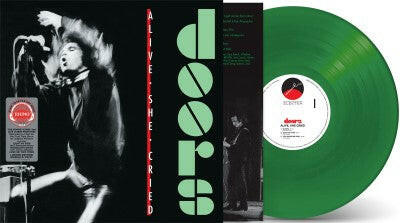 The Doors - Alive, She Cried (40th Ann.) (SYEOR24) - Translucent Emerald Vinyl