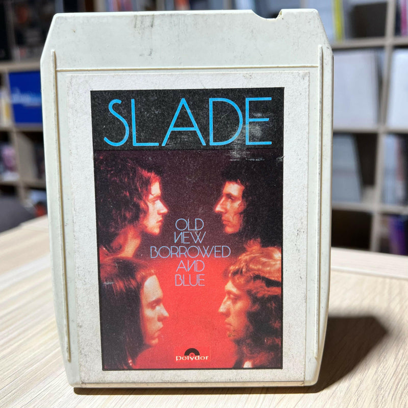 Slade - Old New Borrowed and Blue - 8-Track Cartridge
