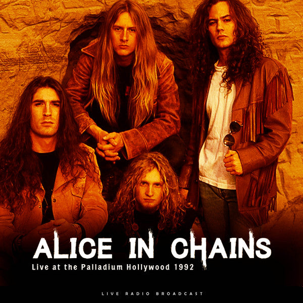 Alice In Chains - Live At The Palladium, Hollywood 1992 - Vinyl