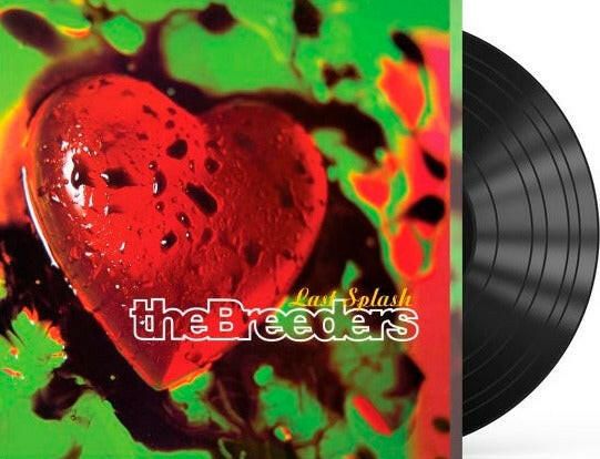 The Breeders - Last Splash - Vinyl