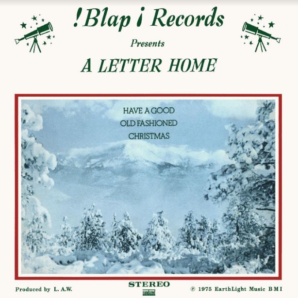 A Letter Home - Have A Good Old Fashioned Christmas - White Vinyl
