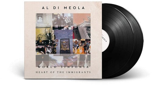 Al Di Meola - World Sinfonia: Heart Of The Immigrants - Vinyl