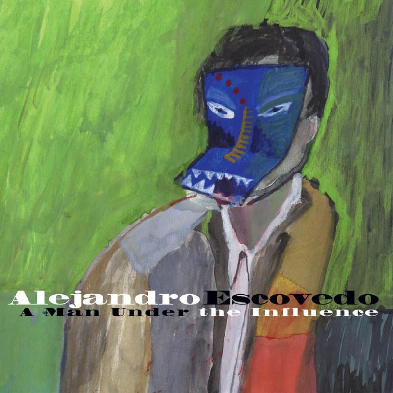Alejandro Escovedo - A Man Under The Influence: Deluxe Bourbonitis Edition - Vinyl