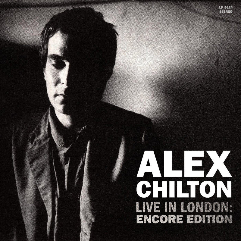 Alex Chilton - Live In London: Encore Edition - White Vinyl