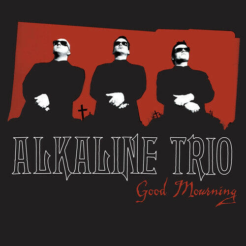 Alkaline Trio - Good Mourning (Deluxe Edition) - Vinyl