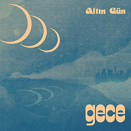 Altin Gün - Gece - Summer Sky Wave Teak Vinyl