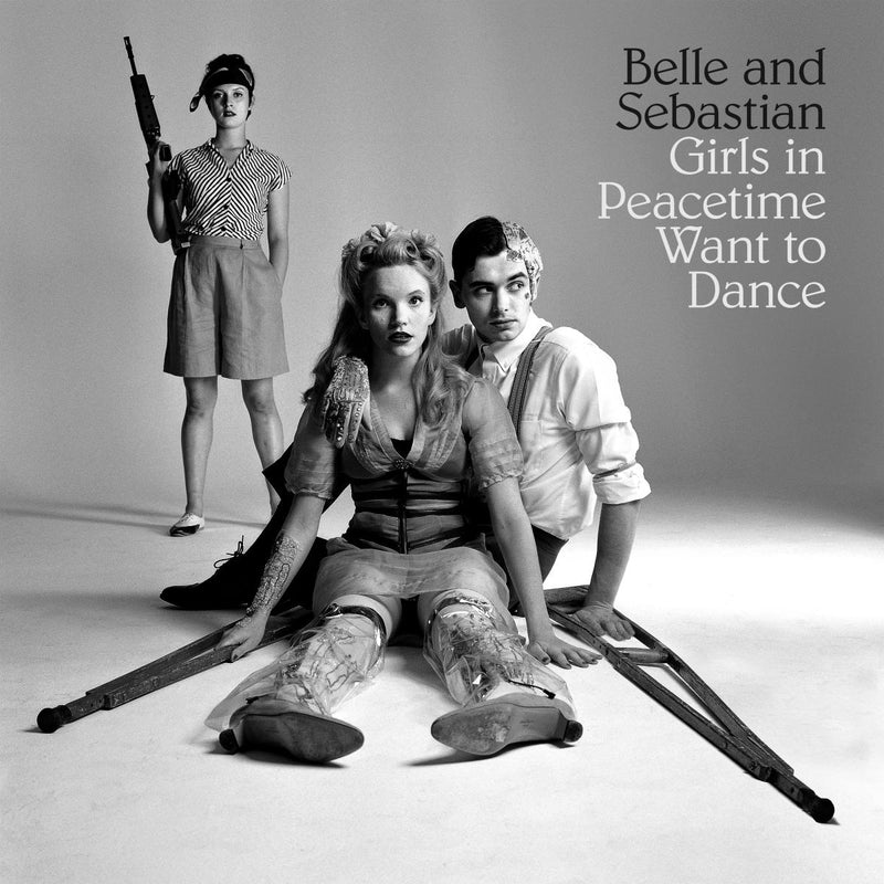Belle and Sebastian - Girls in Peacetime Want to Dance - Vinyl