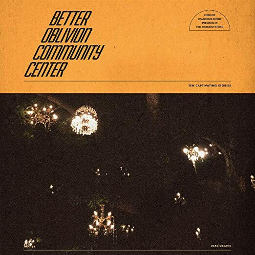 Better Oblivion Community Center - Self-Titled - Vinyl