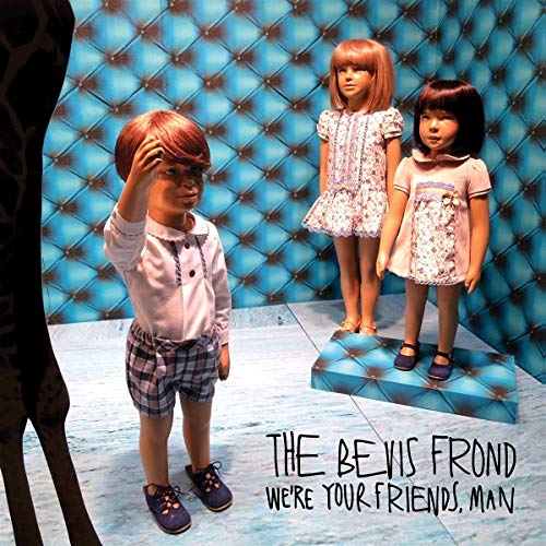 Bevis Frond - We're Your Friends Man - Vinyl