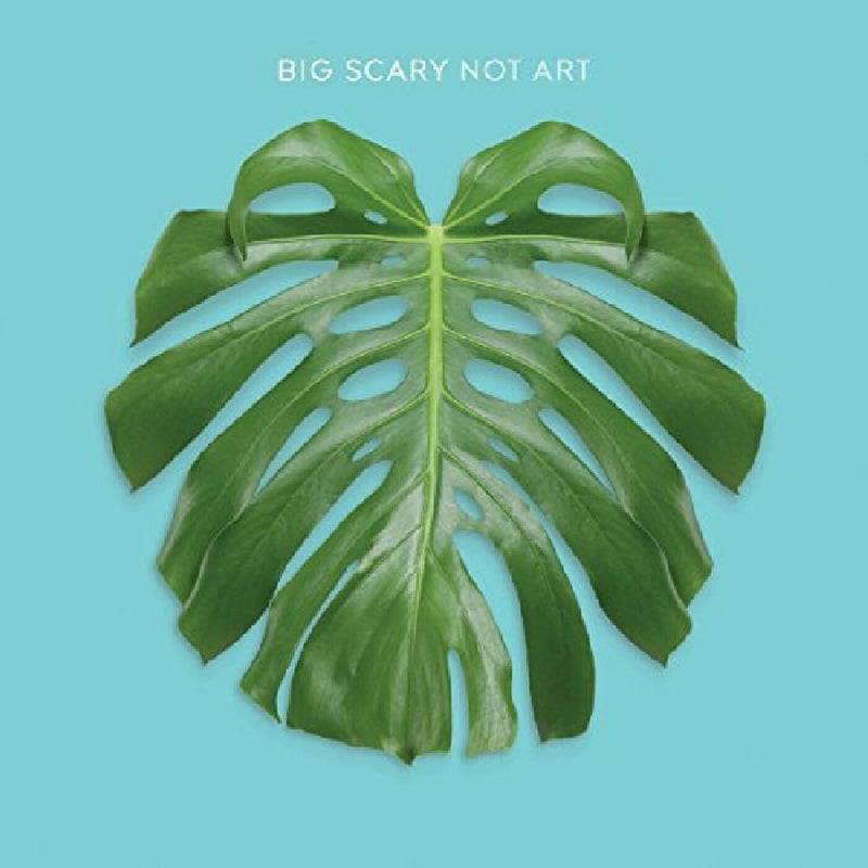 Big Scary - Not Art - Vinyl