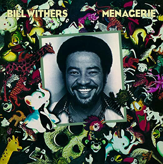 Bill Withers - Menagerie - Vinyl