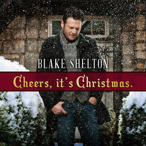 Blake Shelton - Cheers It's Christmas - Vinyl