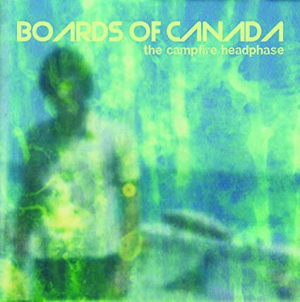 Boards of Canada - Campfire Headphase - Vinyl