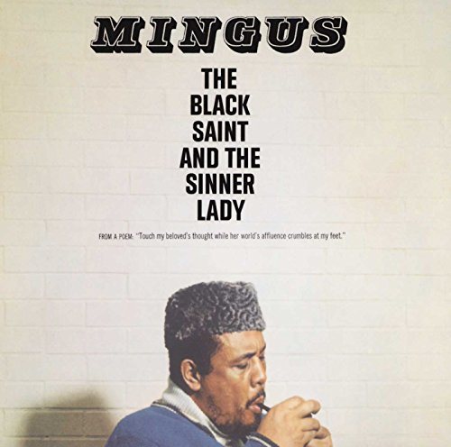 Charles Mingus - The Black Saint And The Sinner Lady - Vinyl