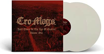 Cro-Mags - Hard Times in the Age of Quarrel Vol 1 - White Vinyl