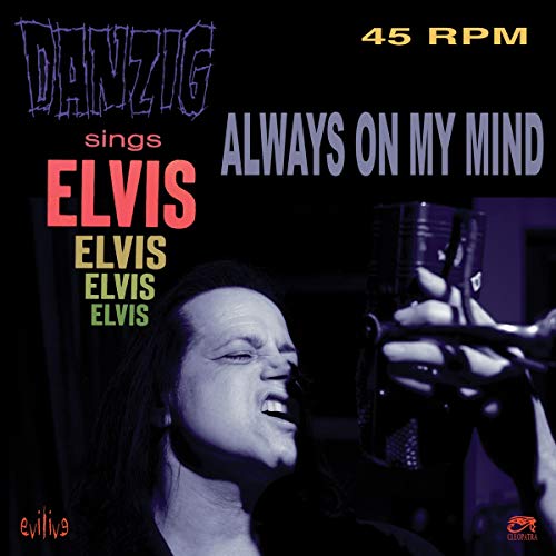Danzig - Always On My Mind - 7" Vinyl