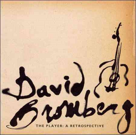 David Bromberg - The Player: Retrospective - CD