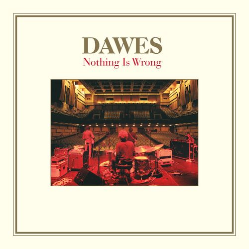 Dawes - Nothing Is Wrong (Deluxe Edition) - Black / Silver / Gold Vinyl + 7"