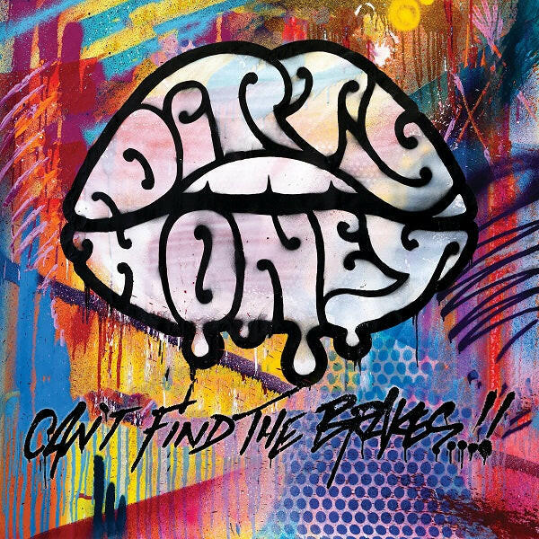 Dirty Honey - Can't Find The Brakes - Vinyl