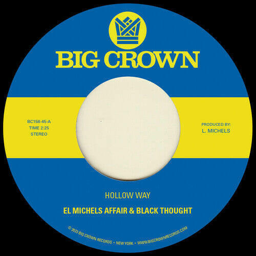 El Michels Affair & Black Thought - Hollow Way / I'm Still Somehow - 7" Vinyl
