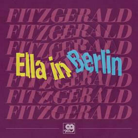 Ella Fitzgerald - Original Grooves: Ella In Berlin - Vinyl