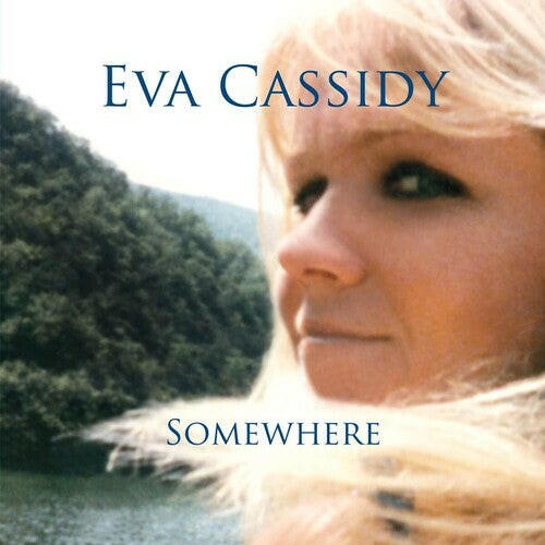 Eva Cassidy - Somewhere - Vinyl