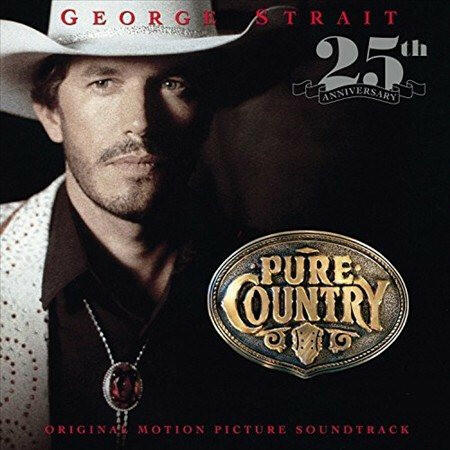 George Strait - Pure Country (Original Motion Picture Soundtrack) - Vinyl