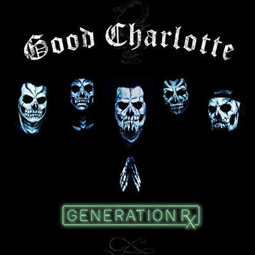 Good Charlotte - Generation Rx  - Vinyl