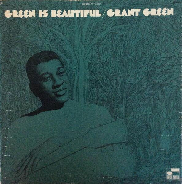 Grant Green - Green Is Beautiful (Blue Note Classic Vnyl Series) - Vinyl