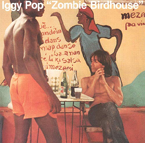 Iggy Pop - Zombie Birdhouse - Vinyl