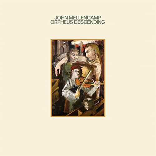 John Mellencamp - Orpheus Descending [LP] - Vinyl