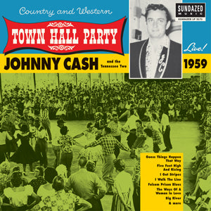 Johnny Cash - Johnny Cash Live At Town Hall Party 1959! - Vinyl