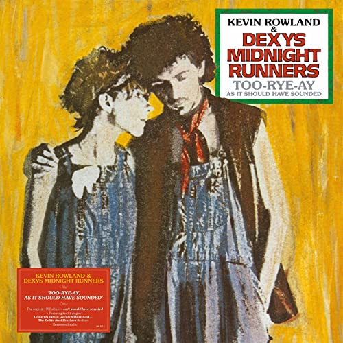 Kevin Rowland & Dexys Midnight Runners - Too-Rye-Ay - Vinyl