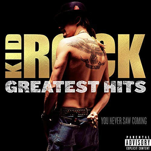 Kid Rock - Greatest Hits: You Never Saw Coming - CD