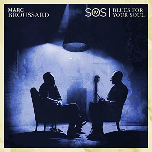 Marc Broussard - S.O.S. 4: Blues for Your Soul - Vinyl