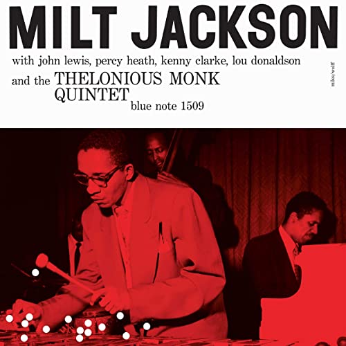 Milt Jackson - Milt Jackson And The Thelonious Monk Quintet (Blue Note Classic Vinyl Series) - Vinyl